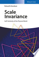 Scale invariance : self-similarity of the physical world [E-Book] /