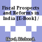 Fiscal Prospects and Reforms in India [E-Book] /