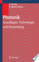 Photonik [E-Book] : Grundlagen, Technologie und Anwendung /