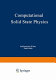Computational solid state physics : proceedings of an international symposium held October 6-8, 1971, in Wildbad, Germany /