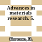 Advances in materials research. 5.