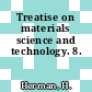Treatise on materials science and technology. 8.