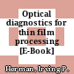 Optical diagnostics for thin film processing [E-Book] /