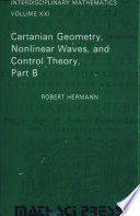 Cartanian geometry, nonlinear waves, and control theory vol B : Contains 2 papers by Sophus Lie.