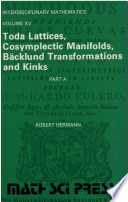 Toda lattices, cosymplectic manifolds, Baecklund transformations and kinks. pt A.