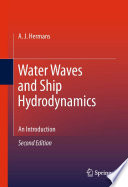 Water Waves and Ship Hydrodynamics [E-Book] : An Introduction /