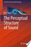 The Perceptual Structure of Sound [E-Book] /