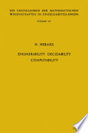 Enumerability, decidability, computability : an introduction to the theory of recursive functions [E-Book] /