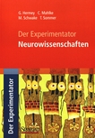 Der Experimentator : Neurowissenschaften /