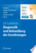 S3-Leitlinie Diagnostik und Behandlung der Essstörungen [E-Book] /