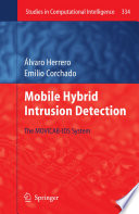Mobile Hybrid Intrusion Detection [E-Book] : The MOVICAB-IDS System /