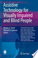 Assistive Technology for Visually Impaired and Blind People [E-Book] /