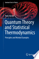 Quantum Theory and Statistical Thermodynamics [E-Book] : Principles and Worked Examples /