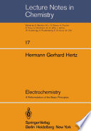 Electrochemistry [E-Book] : A Reformulation of the Basic Principles /