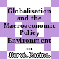 Globalisation and the Macroeconomic Policy Environment [E-Book] /