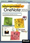 Selbstorganisation mit Microsoft OneNote 2010 /