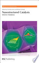Nanostructured catalysts : selective oxidations  / [E-Book]