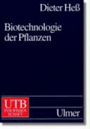 Biotechnologie der Pflanzen : eine Einführung /