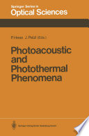 Photoacoustic and Photothermal Phenomena [E-Book] : Proceedings of the 5th International Topical Meeting, Heidelberg, Fed. Rep. of Germany, July 27–30, 1987 /