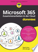 Microsoft 365 : Zusammenarbeit in der Cloud für Dummies [E-Book] /
