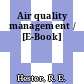 Air quality management / [E-Book]