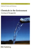 Chemicals in the environment : assessing and managing risk /