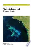 Marine pollution and human health / [E-Book]