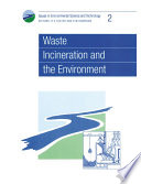 Waste incineration and the environment / [E-Book]