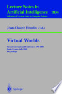 Virtual worlds : 2nd international conference, VW 2000, Paris, France, July 5-7, 2000 /