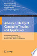 Advanced Intelligent Computing Theories and Applications [E-Book] : 6th International Conference on Intelligent Computing, ICIC 2010, Changsha, China, August 18-21, 2010. Proceedings /