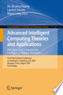 Advanced Intelligent Computing Theories and Applications. With Aspects of Contemporary Intelligent Computing Techniques [E-Book] : Third International Conference on Intelligent Computing, ICIC 2007, Qingdao, China, August 21-24, 2007. Proceedings /