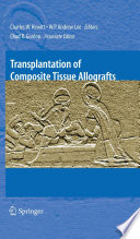 Transplantation of Composite Tissue Allografts [E-Book] /