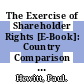 The Exercise of Shareholder Rights [E-Book]: Country Comparison of Turnout and Dissent /