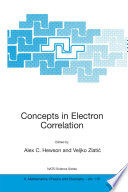 Concepts in Electron Correlation [E-Book] /