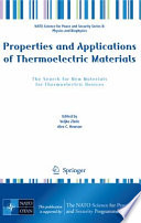 Properties and Applications of Thermoelectric Materials [E-Book] : The Search for New Materials for Thermoelectric Devices /