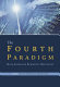 The fourth paradigm : data-intensive scientific discovery [E-Book] /