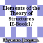Elements of the Theory of Structures [E-Book] /