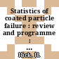 Statistics of coated particle failure : review and programme : paper to be presented at the second meeting of the Dragon Project Quality Control Working Party, september 28th 1971, Vienna [E-Book] /