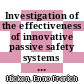 Investigation of the effectiveness of innovative passive safety systems for boiling water reactors [E-Book] /