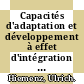 Capacités d'adaptation et développement à effet d'intégration [E-Book] /