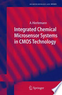 Integrated Chemical Microsensor Systems in CMOS Technology [E-Book] /