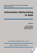 Information networking in Asia [E-Book] /