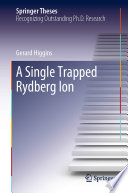 A Single Trapped Rydberg Ion [E-Book] /