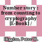 Number story : from counting to cryptography [E-Book] /