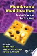 Membrane modification : technology and applications [E-Book] /