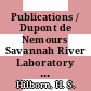 Publications / Dupont de Nemours Savannah River Laboratory : 1966 : [E-Book]