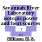 Savannah River Laboratory isotopic power and heat sources : quarterly progress report, april - march 1968 ; 1 [E-Book]