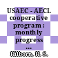 USAEC - AECL cooperative program : monthly progress report, September 1964 : [E-Book]