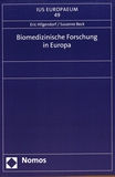 Biomedizinische Forschung in Europa /