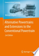Alternative Powertrains and Extensions to the Conventional Powertrain [E-Book] /